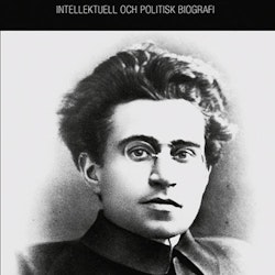 Antonio Gramsci. 1891–1937