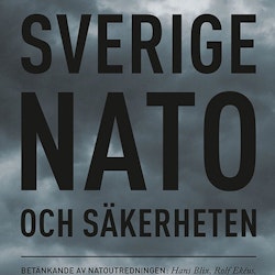 Sverige, Nato och säkerheten