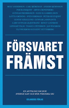 Försvaret främst