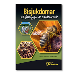 Bisjukdomar och förebyggande bihälsoarbete