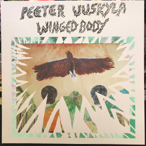 PEETER UUSKYLA WITH BENGT NORDSTRÖM Winged Body (Omlott - Sweden original) (NM) LP+7"