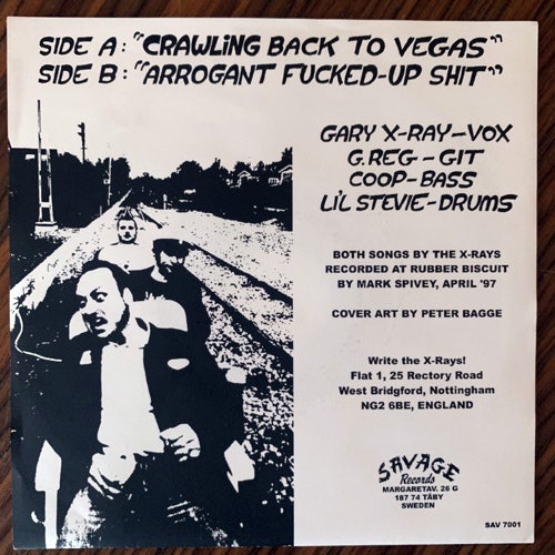 X-RAYS, the Crawling Back To Vegas (Savage - Sweden original) (EX) 7"