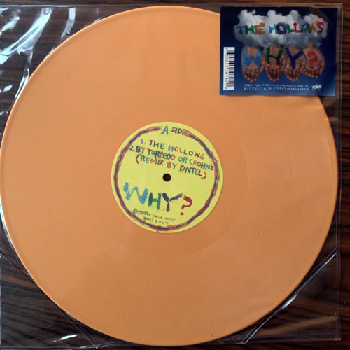 WHY? The Hollows (Orange vinyl) (Anticon - USA original) (EX/VG+) 12"