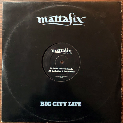 MATTAFIX Big City Life (Promo) (Buddhist Punk - UK original) (VG+) 12"