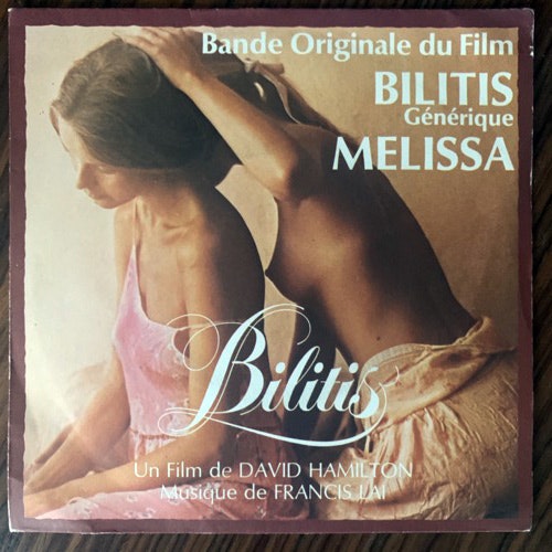 SOUNDTRACK Francis Lai ‎– Bilitis - Générique (Warner - France original) (VG+/VG) 7"