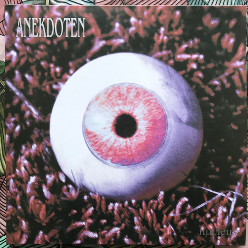 ANEKDOTEN Nucleus (Virtalevy - Sweden reissue) (NM) LP