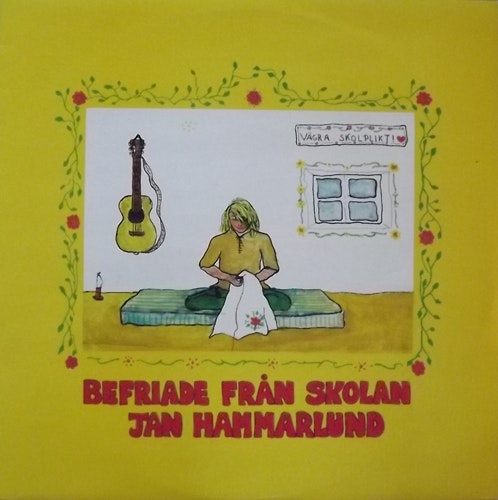 JAN HAMMARLUND Befriade Från Skolan (Silence - Sweden 2nd press) (EX/VG+) LP