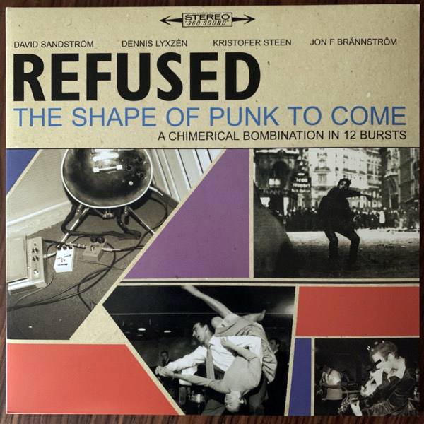 REFUSED The Shape Of Punk To Come - A Chimerical Bombination In 12 Bursts (Epitaph - Europe 2010 reissue) (EX/NM) 2LP