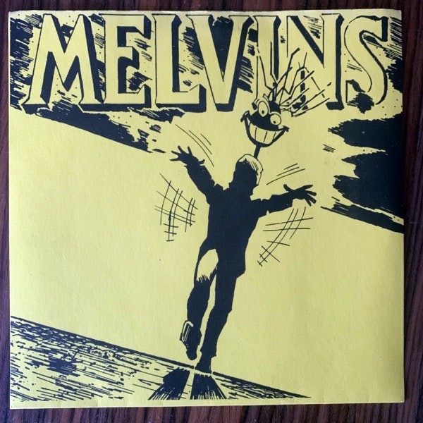 MELVINS With Yo' Heart, Not Yo' Hands (Sympathy For the Record Industry - USA original) (EX) 7"