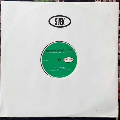 STEPHAN G Stay With The Machine (Svek - Sweden original) (VG+) 12"