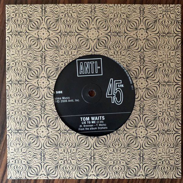 TOM WAITS Lie To Me (Promo) (Anti- - Europe original) (NM/EX) 7"