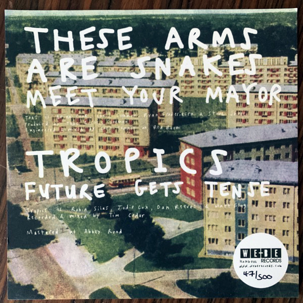 THESE ARMS ARE SNAKES / TROPICS Meet Your Mayor / Future Gets Tense (White vinyl) (We-Be - UK original) (EX) 7"