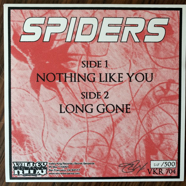 SPIDERS Nothing Like You (Valley King - USA original) (EX) 7"