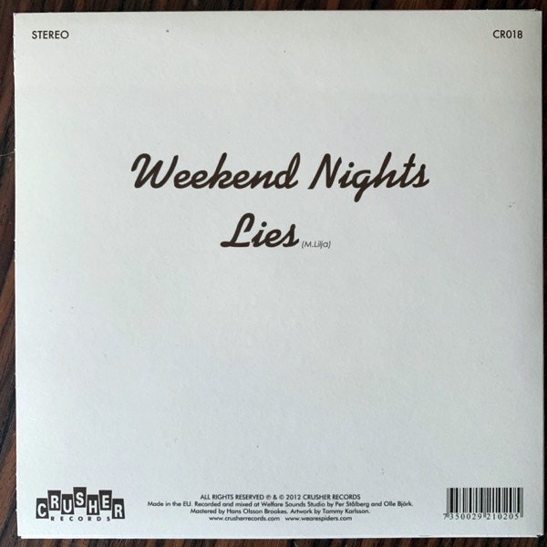 SPIDERS Weekend Nights (Crusher - Sweden original) (NM) 7"