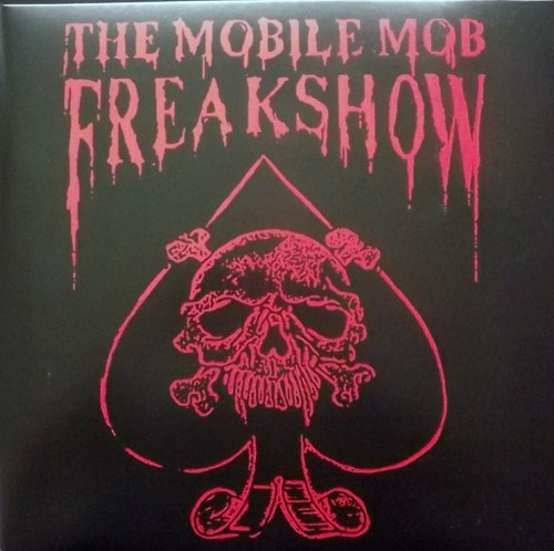 MOBILE MOB FREAKSHOW, the Horror Freakshow (Die hard w/ patch. Splatter vinyl.) (Night Tripper - Sweden reissue) (NEW) LP