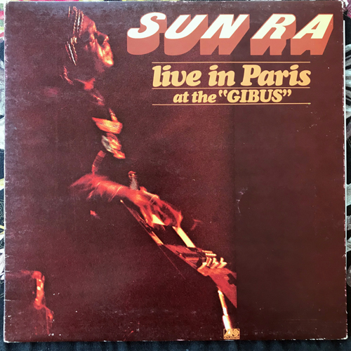 SUN RA Live In Paris At The "Gibus" (Atlantic - France original) (VG+/EX) LP