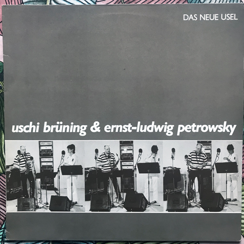 USCHI BRÜNING & ERNST-LUDWIG PETROWSKY Das Neue Usel (FMP - Germany original) (EX) LP