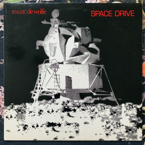 ASTRAL SOUNDS Space Drive (Music De Wolfe - UK original) (EX/NM) LP