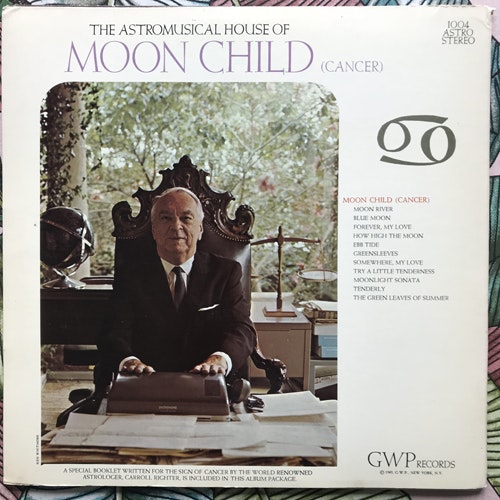 UNKNOWN ARTIST The Astromusical House Of Moon Child (Cancer) (GWP - USA original) (VG/EX) LP