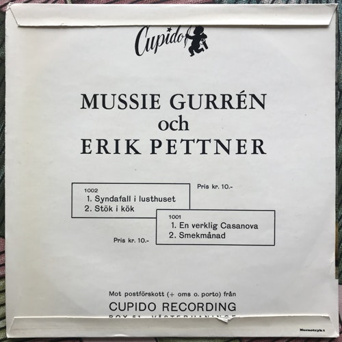 MUSSIE GURRÉN OCH ERIK PETTNER En verklig Casanova (Cupido - Sweden original) (VG+/VG-) 7"