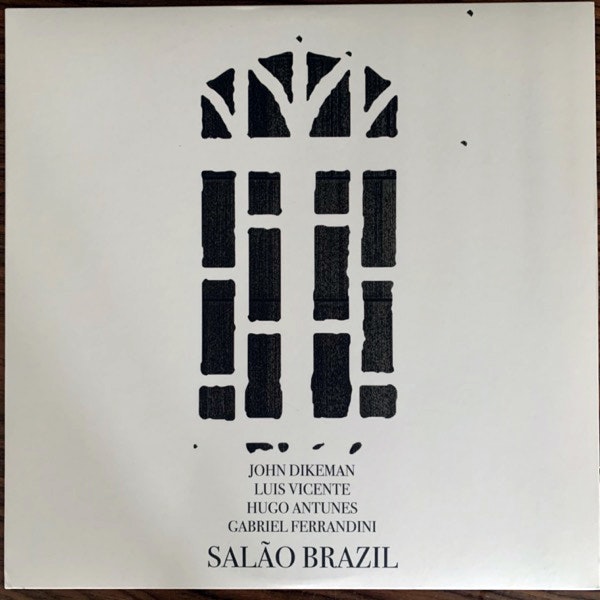 JOHN DIKEMAN, LUÍS VICENTE, HUGO ANTUNES, GABRIEL FERRANDINI Salão Brazil (NoBusiness - Lithuania original) (EX/NM) LP