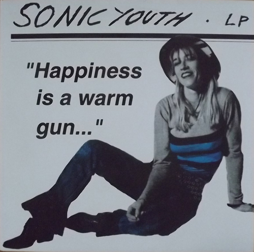 SONIC YOUTH Happiness Is A Warm Gun... (Bad Fuck - Germany unofficial release) (NM/EX) LP