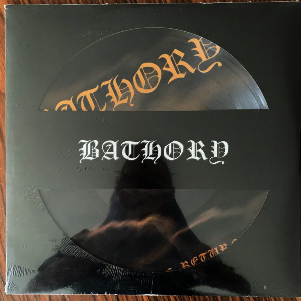 BATHORY The Return...... (Black Mark - Sweden 2007 reissue) (SS) PIC LP