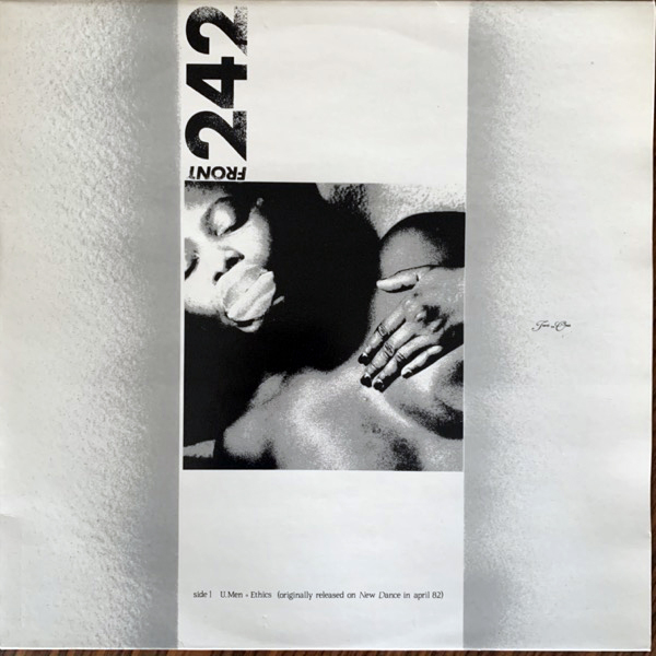 FRONT 242 Two In One (New Dance - Belgium 1986 reissue) (EX/VG+) 12"