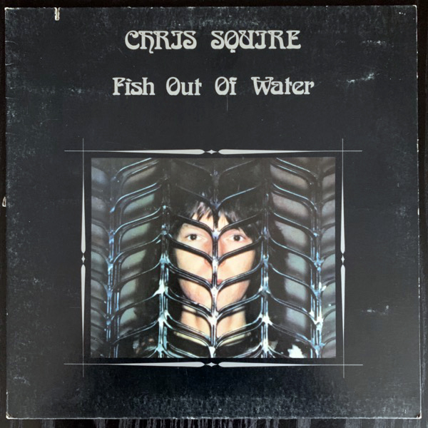 CHRIS SQUIRE Fish Out Of Water (Atlantic - USA original) (VG/VG+) LP