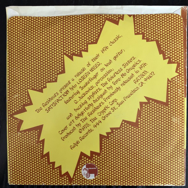 RESIDENTS, the Satisfaction (Yellow vinyl) (Ralph - USA 1978 reissue) (VG+) 7"