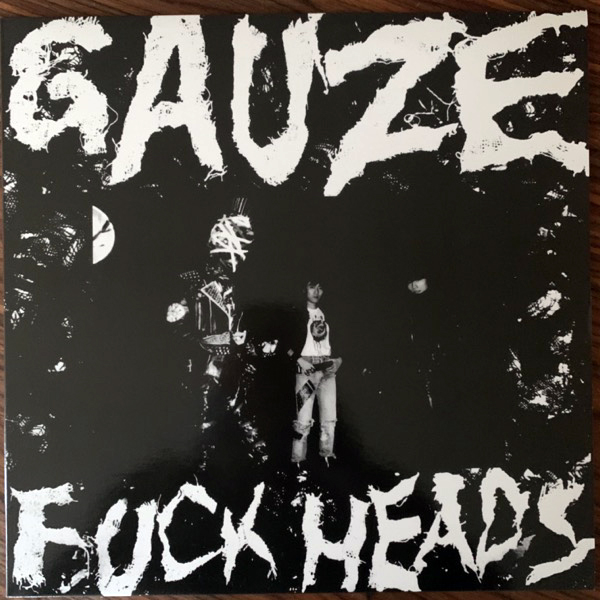GAUZE Fuck Heads (No label - Reissue) (NM) LP