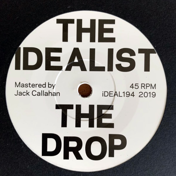 IDEALIST, the Deep Shit / The Drop (White vinyl) (iDEAL - Sweden original) (NEW) 7"