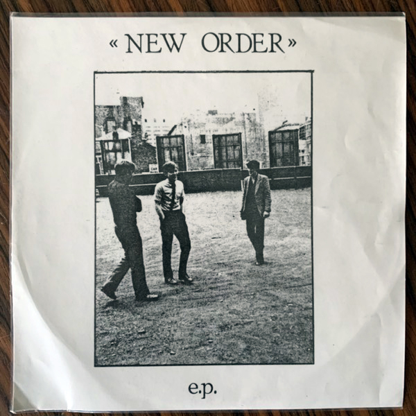 NEW ORDER E.P. (No label - UK original) (VG+/VG) 7"