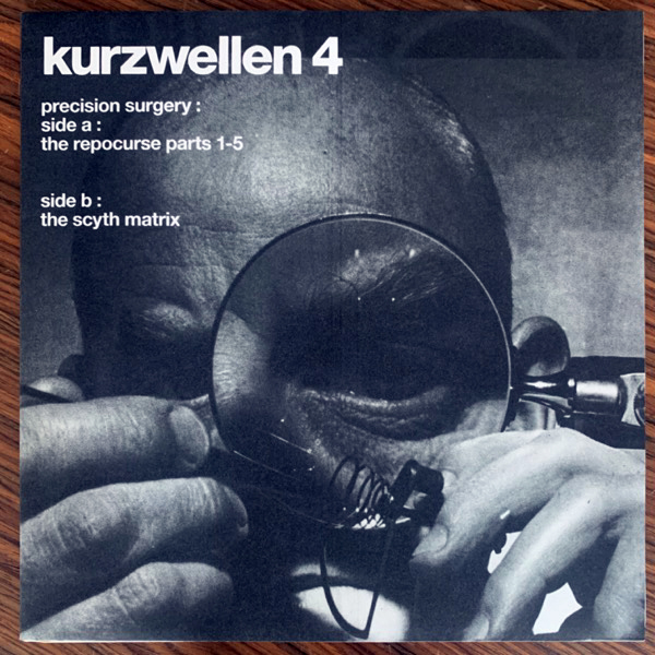 PRECISION SURGERY Kurzwellen 4 (Kurzwellen - Holland original) (EX) LP