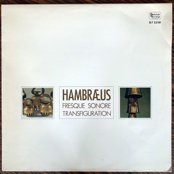 BENGT HAMBRAEUS Fresque Sonore / Transfiguration (Swedish Society Discofil - Sweden original) (VG+) LP
