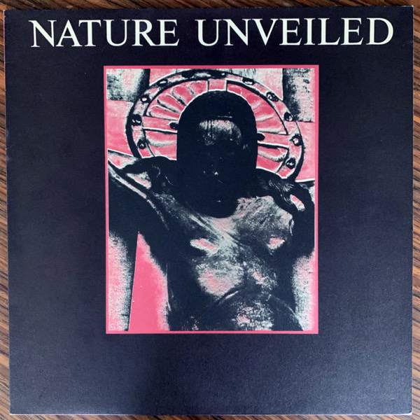 CURRENT 93 Nature Unveiled (L.A.Y.L.A.H. Antirecords - Belgium original) (EX) LP