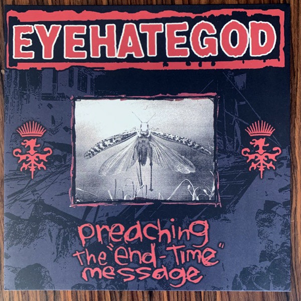 EYEHATEGOD Preaching The "End-Time" Message (Alone - Spain reissue) (NM/EX) LP