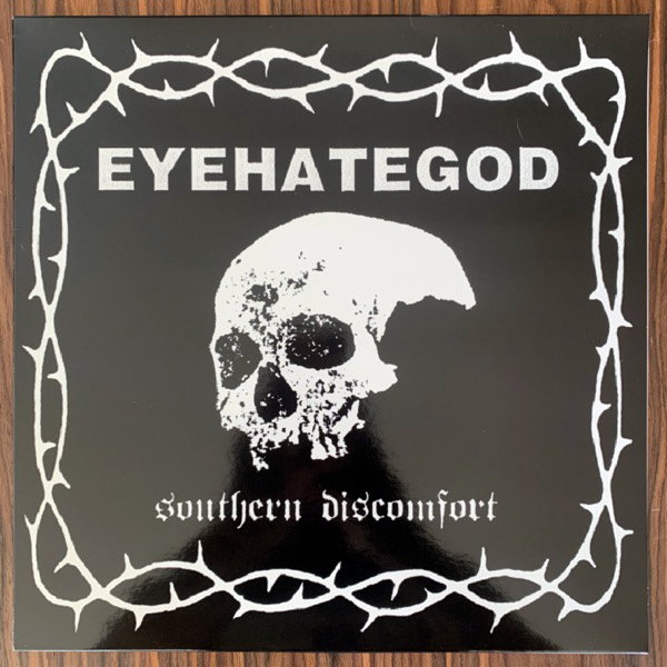EYEHATEGOD Southern Discomfort (White vinyl) (Black Sleeves - Spain reissue) (EX) LP