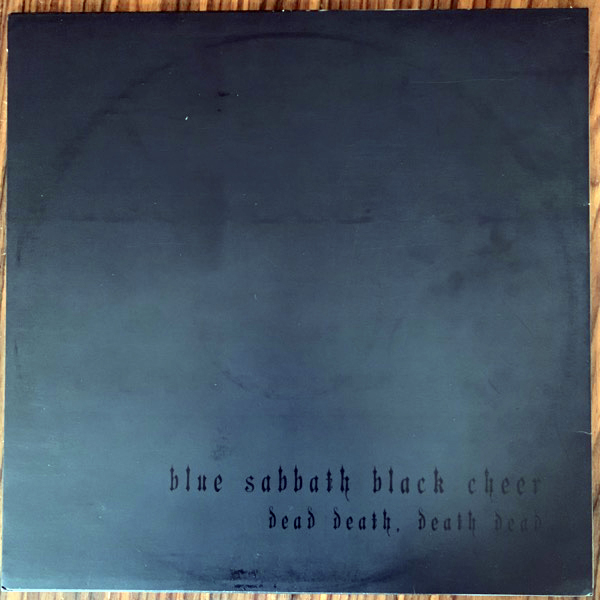 BLUE SABBATH BLACK CHEER Dead Death, Death Dead (Gnarled Forest - USA original) (VG+/EX) LP