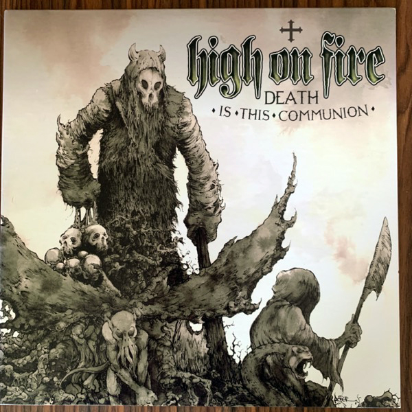 HIGH ON FIRE Death Is This Communion (Relapse - USA 2010 reissue) (EX) 2LP