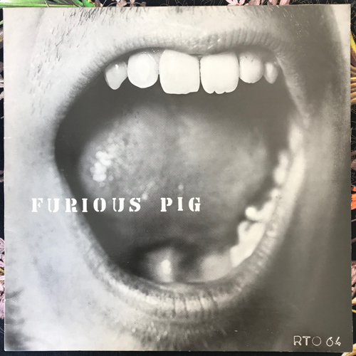 FURIOUS PIG Furious Pig (Rough Trade - UK original) (VG+/EX) 12"