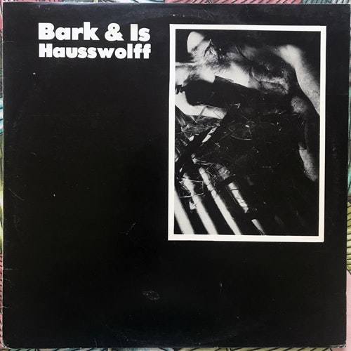 HAUSSWOLFF Bark & Is (Sista Bussen - Sweden original) (VG) LP