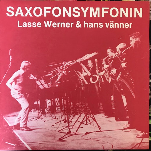 LASSE WERNER & HANS VÄNNER Saxofonsymfonin (Dragon - Sweden original) (EX) LP