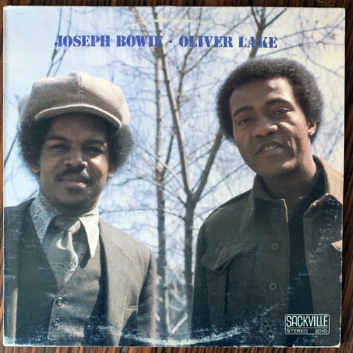 JOSEPH BOWIE, OLIVER LAKE Joseph Bowie • Oliver Lake (Sackville - USA original) (VG+/EX) LP