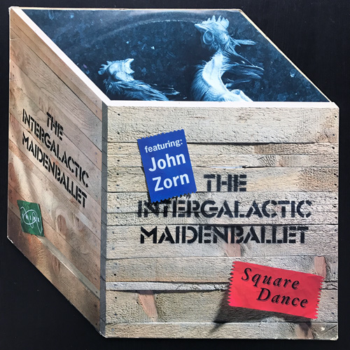 INTERGALACTIC MAIDEN BALLET, the Featuring JOHN ZORN Square Dance (Tiptoe - Germany original) (VG+) LP