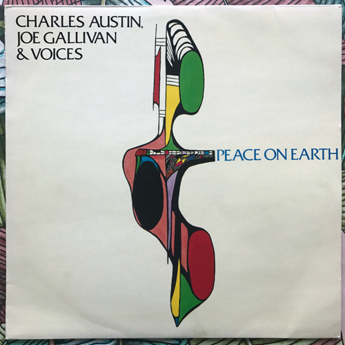 CHARLES AUSTIN, JOE GALLIVAN & VOICES Peace On Earth (Promo) (Compendium - Norway original) (VG+/VG) LP