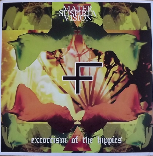 MATER SUSPIRIA VISION Exorcism Of The Hippies (Pendu Sound - USA original) (EX) 7"