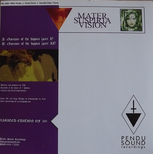 MATER SUSPIRIA VISION Exorcism Of The Hippies (Pendu Sound - USA original) (EX) 7"