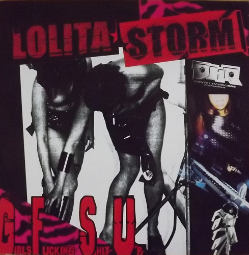 LOLITA STORM Girls Fucking Shit Up (Digital Hardcore - UK original) (EX) LP