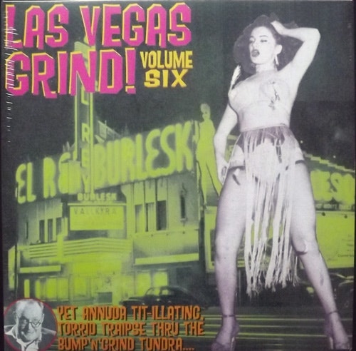 VARIOUS Las Vegas Grind Volume 6 (Strip - USA reissue) (NEW) LP